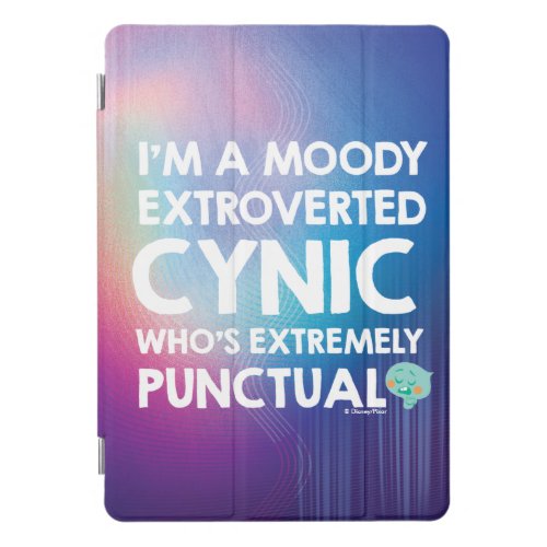 Soul  22 _ Im A Moody Extroverted Cynic iPad Pro Cover