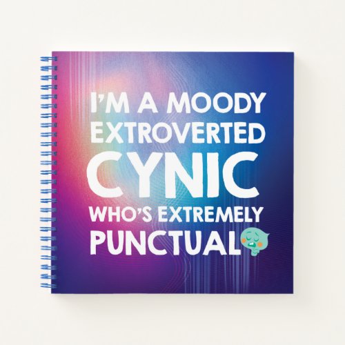 Soul  22 _ Im A Moody Extroverted Cynic Notebook