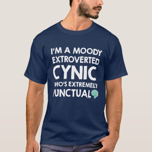 Soul  22 _ Im A Moody Extroverted Cynic T_Shirt