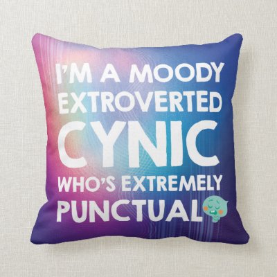Soul | 22 - I'm A Moody Extroverted Cynic Throw Pillow