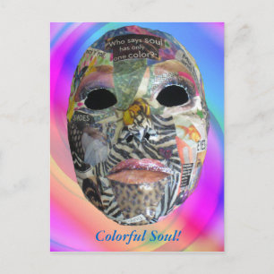 Soul Comes In All Colors Mask Postcard