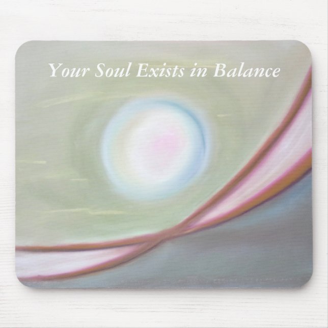 Soul Exists in Balance Mouse Pad (Front)