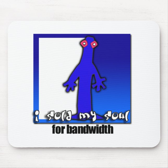Soul for bandwidth mouse pad (Front)