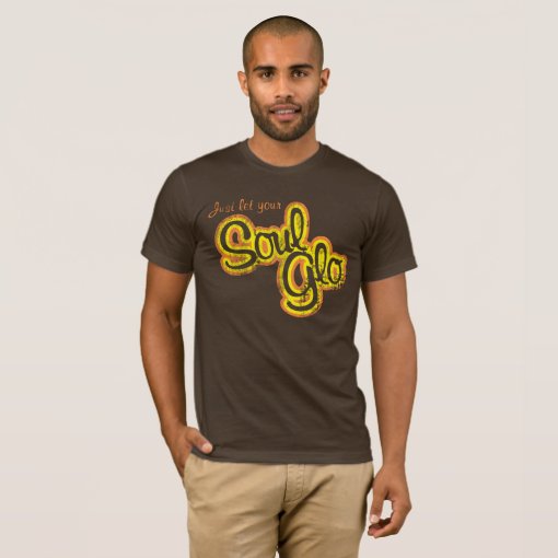Soul Glo Distressed Shirt Zazzle
