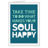 Soul Happy Inspirational Quotes Positive Monday (Front)