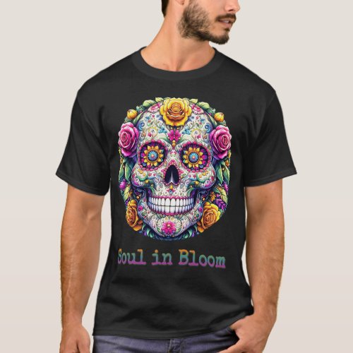 Soul in Bloom T_Shirt