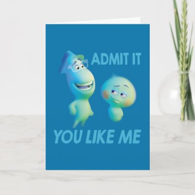 Soul | Joe &amp; 22 - Admit It You Like Me Card