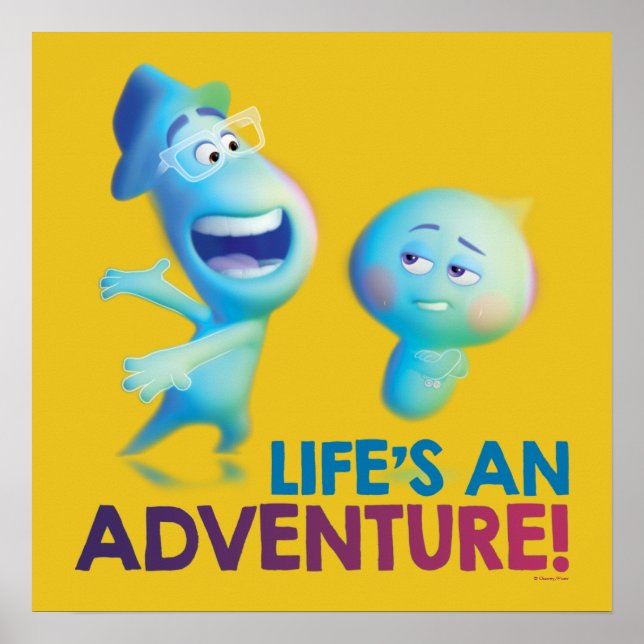 Soul | Joe & 22 - Life's An Adventure Poster (Front)