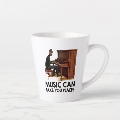 Soul  Joe _ Music Can Take You Places Latte Mug