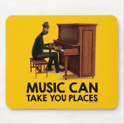 Soul  Joe _ Music Can Take You Places Mouse Pad