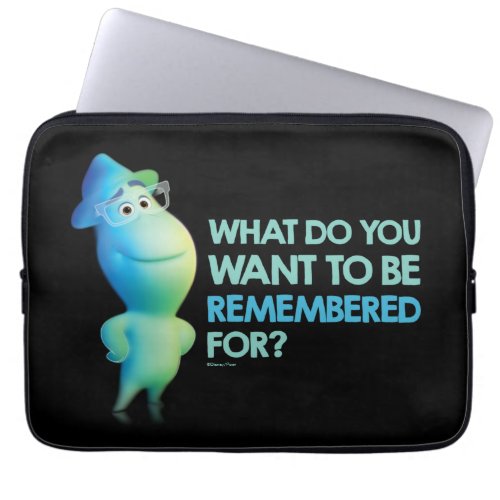 Soul  Joe _ What Do You Want To Be Remembered For Laptop Sleeve