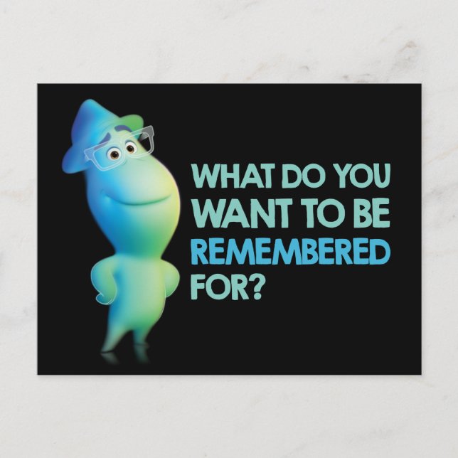 Soul | Joe - What Do You Want To Be Remembered For Postcard (Front)
