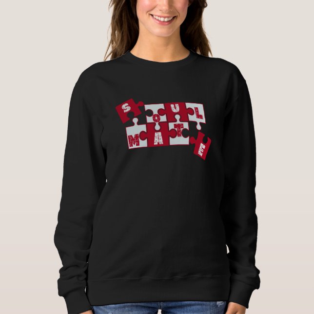 Soul Mate Puzzle Piece Matching Couple Valentines  Sweatshirt (Front)