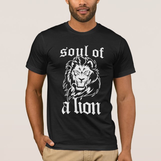 soul of a lion T-Shirt (Front)