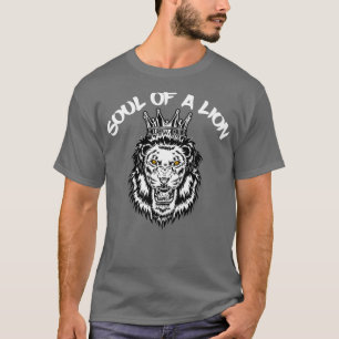 Soul of a lion T-Shirt