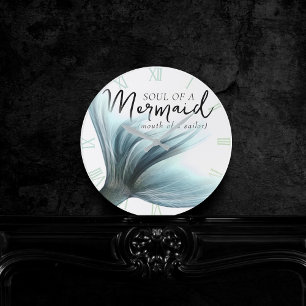 Soul of Mermaid Mouth of Sailor   Funny Quote Teal Round Clock