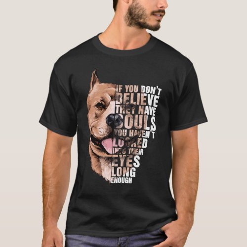 Soul Pitbull I Love Pitbull Dog Lover T_Shirt