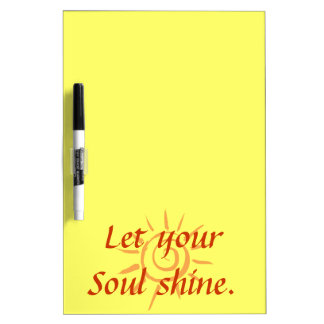 Soul Shine Dry Erase Board