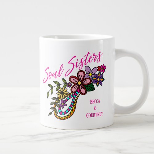 Soul Sisters Best Friend BFF Friendship Giant Coffee Mug