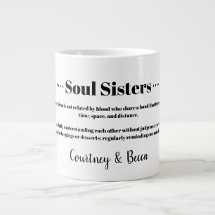 Soul Sisters Best Friend BFF Giant Coffee Mug