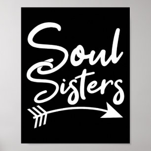 Soul Sisters Best Friend Friendship Sayings Bff Poster