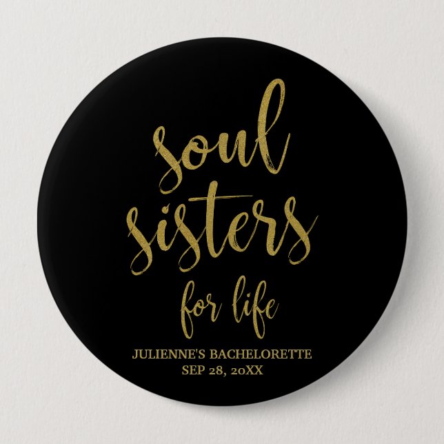 Soul Sisters for Life Glitter Bachelorette Button (Front)
