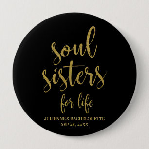 Soul Sisters for Life Glitter Bachelorette Button