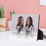 Soul Sisters Heart Script Best Friends Photo Gift Plaque<br><div class="desc">A special and memorable photo gift for soul sisters. The design features a single photo layout to display your special photo. "Soul Sisters" is designed in a stylish black brush script and heart design calligraphy and customized with names. Send a memorable and special gift to yourself and your friend that...</div>