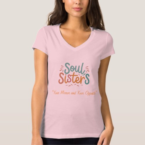 Soul Sisters T_Shirt