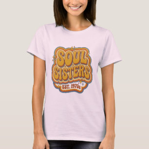 Soul sisters T-Shirt
