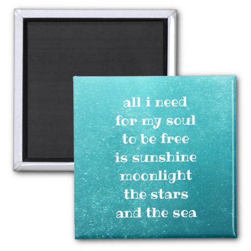 Soul Sunshine Moonlight Stars Sea Photograph Poem Magnet