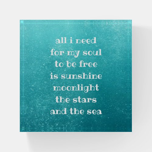 Soul Sunshine Moonlight Stars Sea Photograph Poem Paperweight