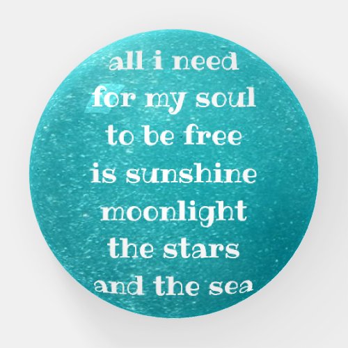 Soul Sunshine Moonlight Stars Sea Photograph Poem  Paperweight