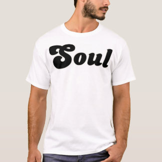 Soul T-Shirt
