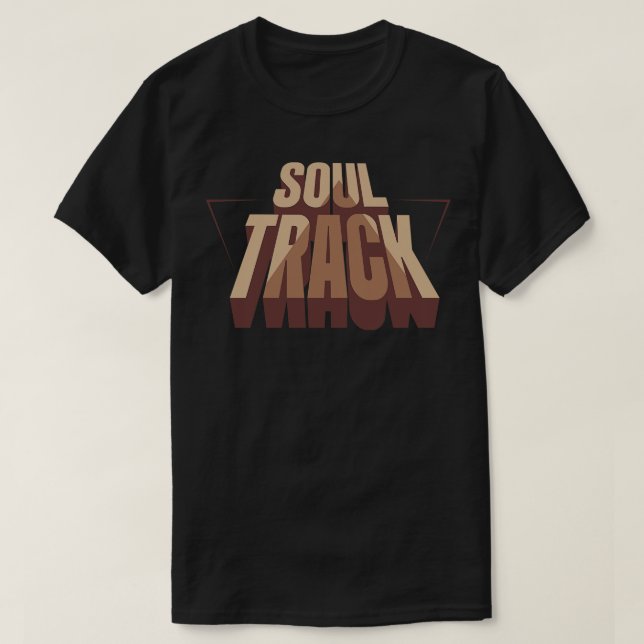 Soul Track T-Shirt (Design Front)