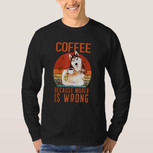 Soulful stare dog husky siberian alaskan coffee pu T-Shirt