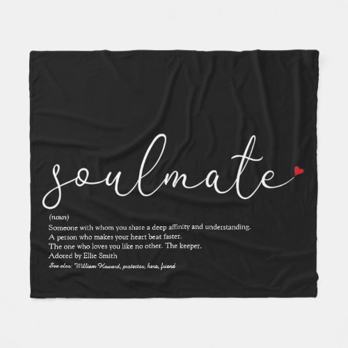 Soulmate Definition Elegant Script Love Heart Fleece Blanket