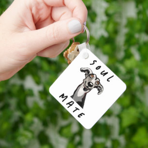 Soulmate funny galgo, whippet, greyhound keychain