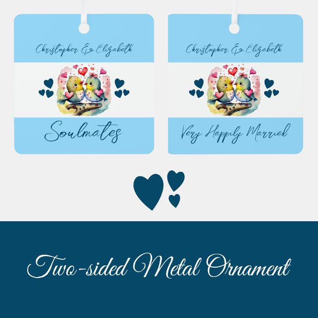 Soulmates cute birds happily married blue metal ornament (Creator Uploaded)