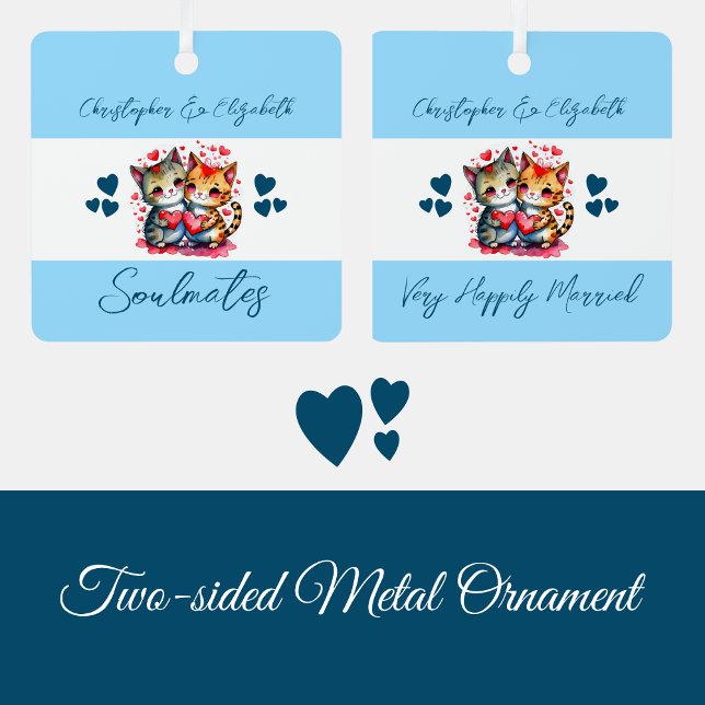 Soulmates cute cats happily married blue metal ornament (Creator Uploaded)