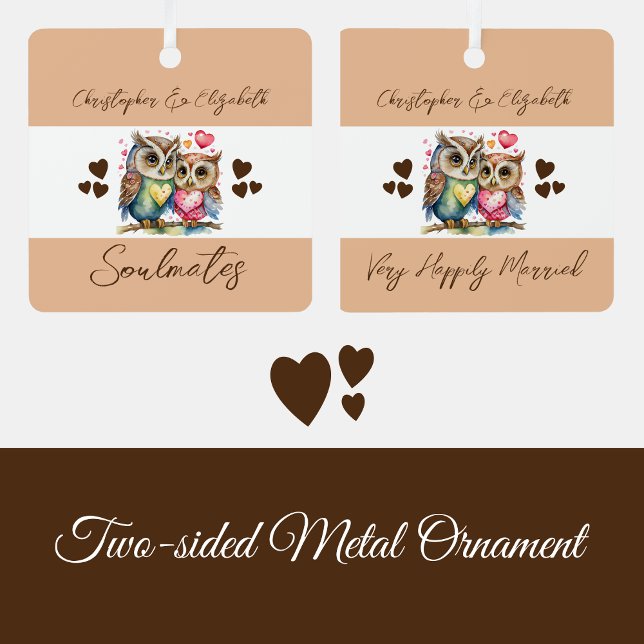Soulmates cute owls happily married brown metal ornament (Creator Uploaded)