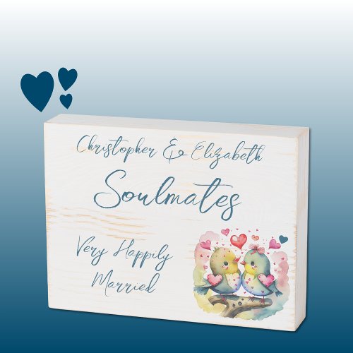 Soulmates happily married cute birds blue wooden box sign