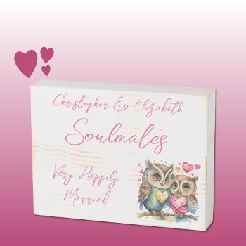 Soulmates Happily Married Cute Owls Pink Wooden Box Sign by LynnroseDesigns at Zazzle