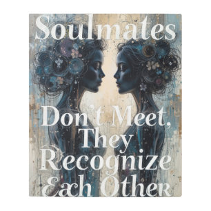 Soulmates Lesbian Couple Love Quote Art
