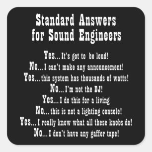 SOUND ENGINEER ANSWERS Sound Guy Audio Engineering Square Sticker