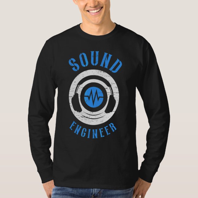 Sound Engineer Audio Song Music Tech Guy T-Shirt (Front)