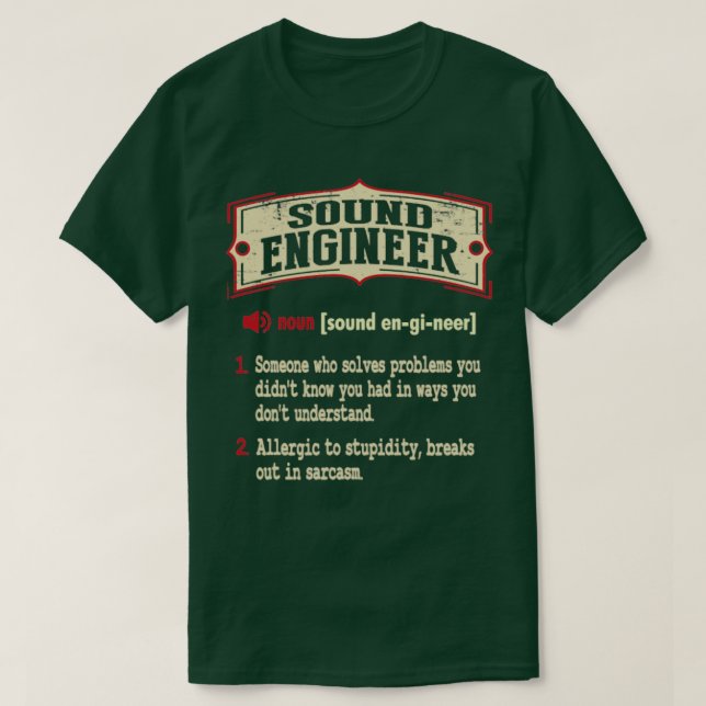 Sound Engineer Sarcastic Definition  T-Shirt (Design Front)