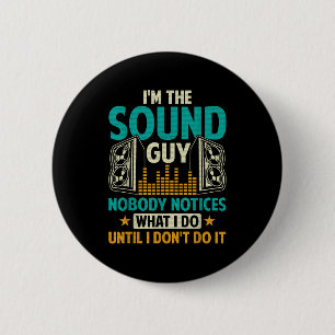Sound Engineer Tech Husband Dad Funny Dj Disc Jock Button