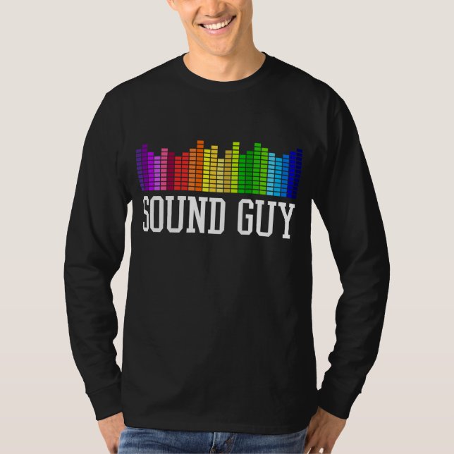 Sound Guy T-Shirt (Front)