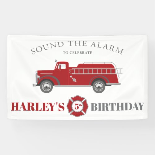 Sound the Alarm Fire Truck Birthday Party Any Age Banner